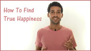 How To Find Happiness [upl. by Kingsbury]