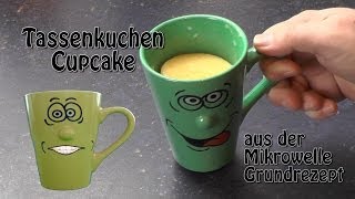 Cupcake  Tassenkuchen mit der Mikrowelle  Grundrezept [upl. by Dorita]