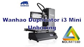 Wanhao Duplicator i3 Mini 3D Printer Review The Smallest Duplicator [upl. by Adnowal444]