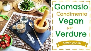 Prepariamo il Gomasio  Condimento Vegan per Insalate Verdure e Zuppe [upl. by Ratib375]