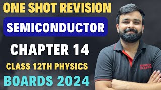 One Shot Revision Semiconductor Chapter 14 Class 12th Physics  Full Chapter in 1 video [upl. by Etteuqram]