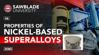 2080 – 06 – Properties of NickelBased Superalloys [upl. by Crissy]