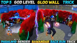 Pagal M10  Top 5 God Level Gloo Wall Trick  Bawandar Gloo Wall  Back Run Gloo Wall Tutorial [upl. by Nirac]