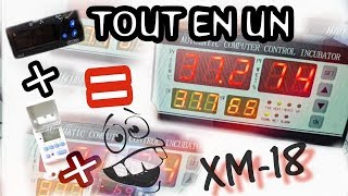 XM 18 Controleur pour incubateur automatique Partie 3 en français [upl. by Atikel680]