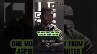 Francis Ngannou gives advice to young mma fighter [upl. by Annehcu]