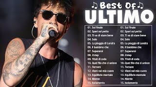 Ultimo le migliori canzoni dellalbum completo 2022  Le migliori canzoni di Ultimo [upl. by Iey]