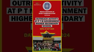 Outreach Activity at PTM Government Higher Secondary School iimc [upl. by Xyla]