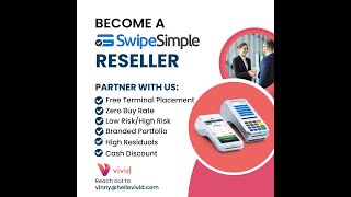 Become a SwipeSimple Reseller through Vivid Commerce [upl. by Lilllie]