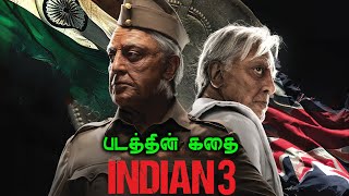 Indian 3 Movie Full Story In Tamil  Kamal Haasan  Shankar  Kajal Agarwal  Anirudh  BG Gethu [upl. by Riggins779]