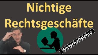 Nichtige Rechtsgeschäfte  einfach erklärt [upl. by Aeila]