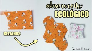 ABSORVENTE ECOLÓGICO  DIY ABSORVENTE DE TECIDO  SUELLEN REDESIGN [upl. by Selina]