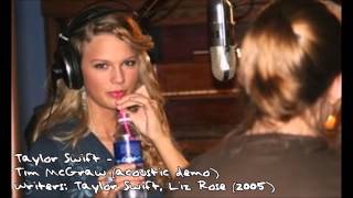 Tim McGraw acoustic demo  Taylor Swift [upl. by Wattenberg278]