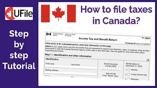 How to file taxes in Canada How to maximize your refund UFile stepbystep tutorial [upl. by Ecaj256]