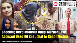 Shocking Revelations in Udupi Murder Case Accused Used Snapchat to Reach Victim  UrduHindi news [upl. by Lauro]