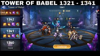 TOWER OF BABEL 1321  1341 ► MOBILE LEGENDS ADVENTURE [upl. by Khalid]