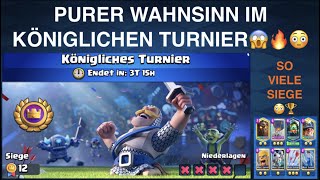 PURER WAHNSINN😱🔥  KRASSESTES KÖNIGLICHE TURNIER😳  TIPPS amp TRICKS🏆  Clash Royale [upl. by Ahsratal281]