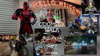 Bangkok Day 7 Udomsuk Walk Moo Ka Ta [upl. by Tsepmet129]