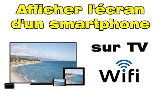 Comment afficher lécran dun smartphone sur une TV sans fil [upl. by Aitnohs250]