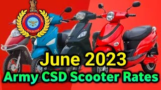 Army CSD Canteen EV Scooter June 2023 Price List 🇮🇳 Army Price Rates in June Month of EV Scooter [upl. by Itsim]