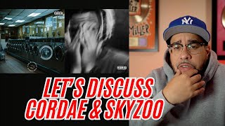 Cordae amp Skyzoo A Couple Of Albums Ive Been Listening To [upl. by Feliza]