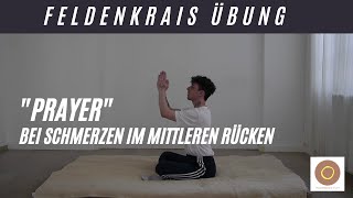 Feldenkrais Übung bei Schmerzen im mittleren Rücken [upl. by Yarak]