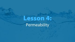 Awesome Aquifer Kit Lesson 4 Permeability [upl. by Suaeddaht916]