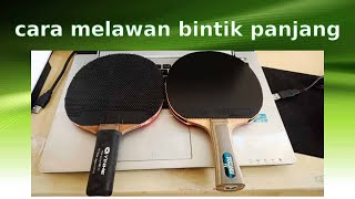 Cara melawan karet bintik panjang bet bintik  Tenis meja bintik jablay [upl. by Anitsirk]