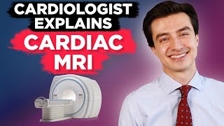 Cardiologist explains Cardiac MRI scan [upl. by Anada]