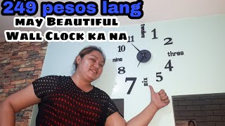 DIY WALL CLOCK INSTALLATIONSUPER GANDA 249 PESOS LANG [upl. by Akeenat]