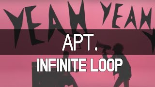 APT  ♫ INFINITE LOOP  INTRO 1 HOUR [upl. by Peer936]