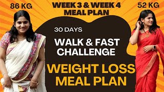 3amp4th Week Meal Plan  Walk amp Fast Challenge  Weight Loss Malayalam [upl. by Baryram]