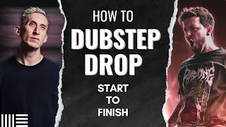 DUBSTEP 101 WRITING A DROP START TO FINISH [upl. by Thordis769]