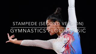 Stampede  Second Version  Gymnastics Floor Music [upl. by Henry916]