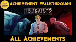 DISTRAINT 2  Achievement Walkthrough ALL Achievements [upl. by Yrrej]