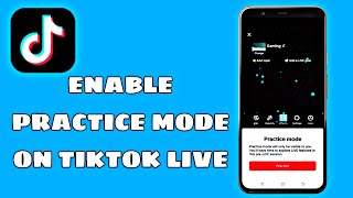 How to Enable and Use Practice Mode on TikTok Live  Tiktok Live Settings [upl. by Deva]