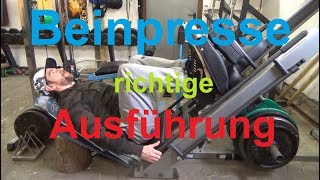 Beinpresse richtige Ausführung Beinpresse Anleitung Technik Tipps [upl. by Ellenohs]