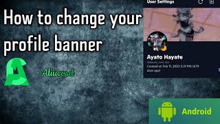 How to change your Aliucord profile banner [upl. by Aikel]