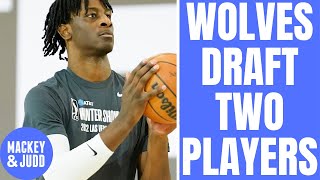 Minnesota Timberwolves draft TWO players at NBA Draft [upl. by Cirdek]