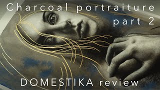 Domestika online art courses review not sponsored  Artistic Charcoal Portraiture Part 2 [upl. by Worrell85]