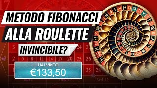 Metodo Fibonacci Alla Roulette Invincibile [upl. by Sisco]