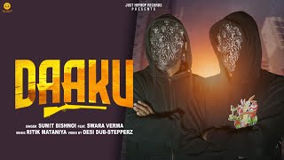 DAAKU  Sumit Bishnoi Feat Swara Verma New Haryanvi Song 2024 [upl. by Htiekel]