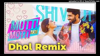 Motti Motti Akh Dhol Remix ShivJot New Punjabi Song Dhol Mix Dj Umesh Solana Original [upl. by Yerocaj713]