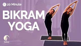 20 Minute Bikram Yoga Class [upl. by Ecnaled]