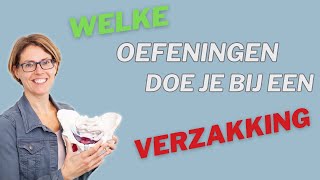 WELKE oefeningen moet je doen als je een blaas of baarmoederverzakking hebt [upl. by Annairol703]