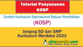 Tutorial Menyusun KOSP Struktur Kurikulum Merdeka 2022 [upl. by Neural]