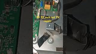 How to repair Mi 32 inch led TV mi ka 32 inch led TV repair kaise kare 32 inch led TV repair kaise [upl. by Assirk]