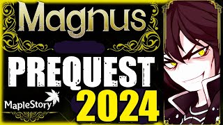 🍁Maplestory MAGNUS prequest 2024 [upl. by Tess]