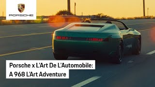 Porsche and L’Art De L’Automobile took the 968 L’Art for a road trip in California [upl. by Eceinehs]