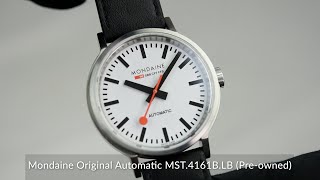 Mondaine Original Automatic MST4161BLB Preowned [upl. by Oidualc]