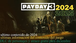 payday 3 ultimo contenido para el 2024 [upl. by Yeslaehc]